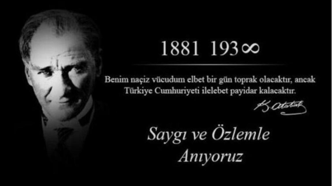 10 Kasım Gazi Mustafa Kemal Atatürk'ü Anma Etkinlikleri